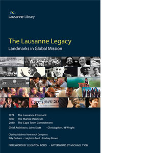 The Lausanne Legacy: Landmarks in Global Mission